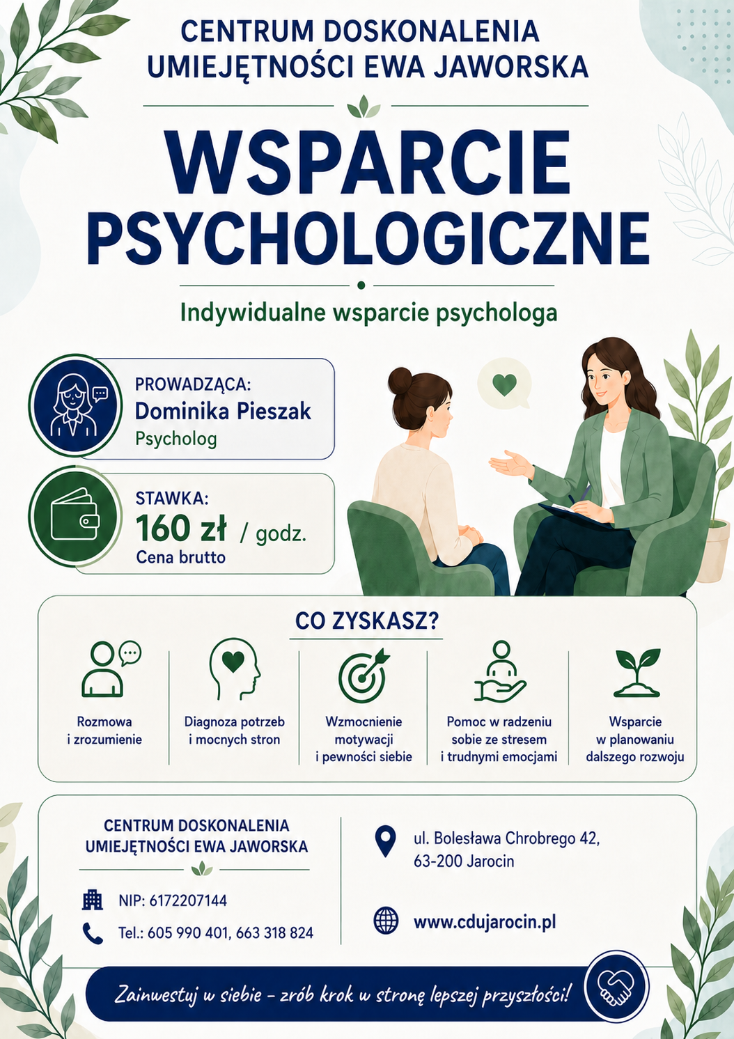 Plakat usługi wsparcia psychologicznego CDU: prowadząca Dominika Pieszak, psycholog; stawka 160 zł za godzinę; kontakt i adres placówki.